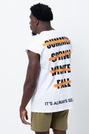 Seosons Dont Change Sleeveless Tee - White
