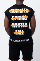 Seasons Dont Change Sleeveless Tee - Black