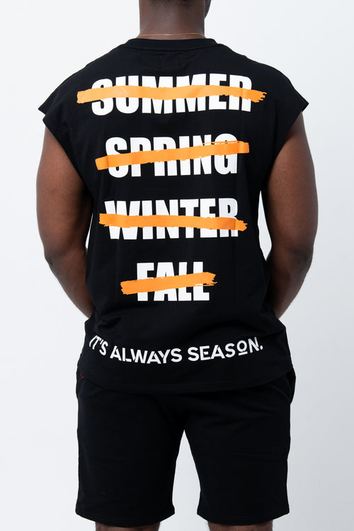 Seasons Dont Change Sleeveless Tee - Black