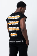 Seasons Dont Change Sleeveless Tee - Black
